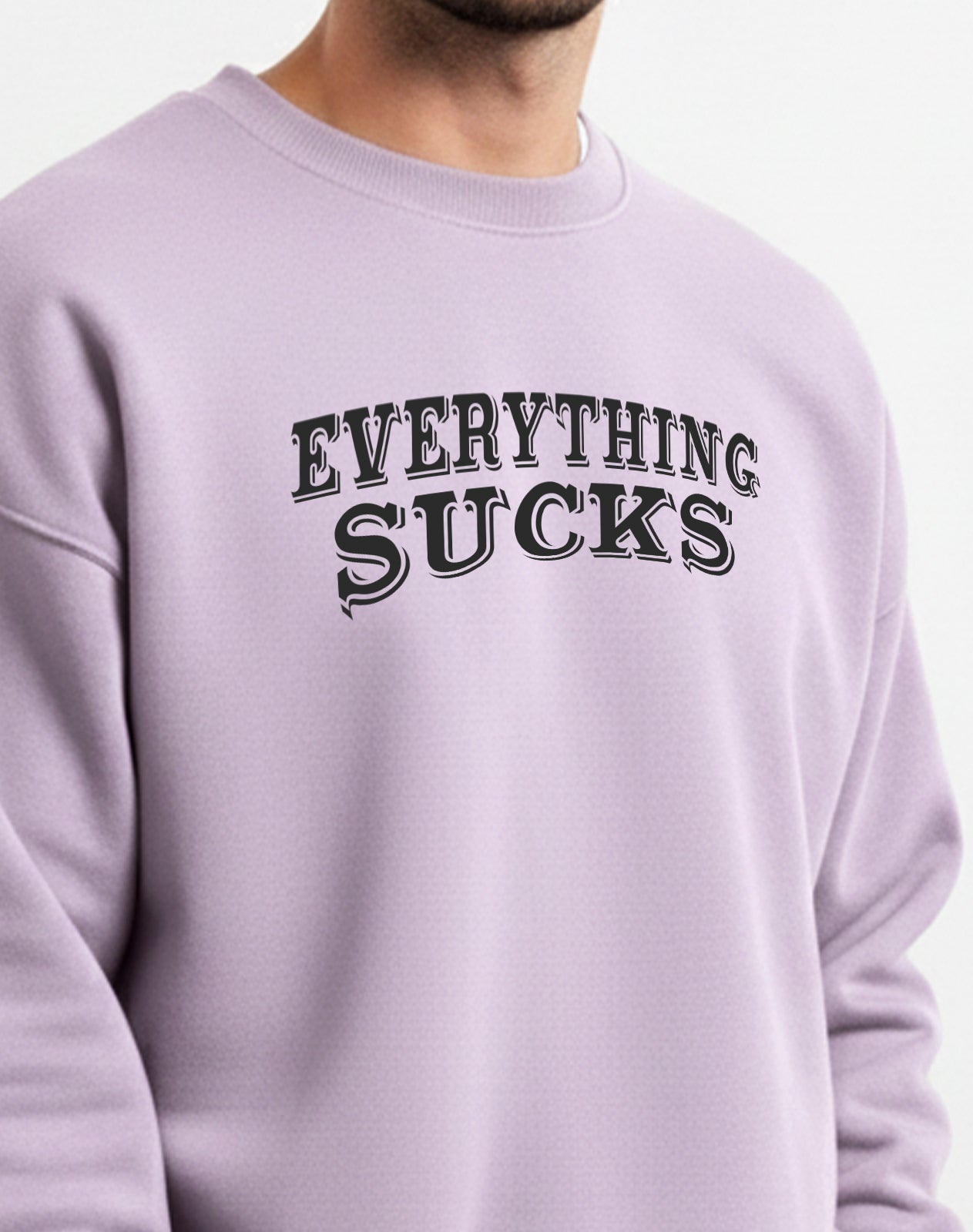Everything Sucks Lavender Sweatshirt