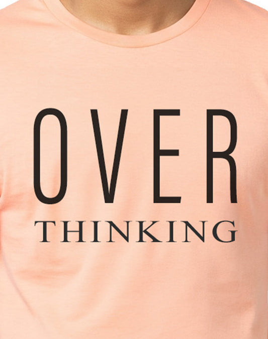 Overthinking - Peach Regular Fit T-shirt