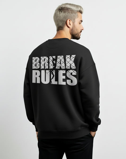 Break Rule Black Sweatshirt