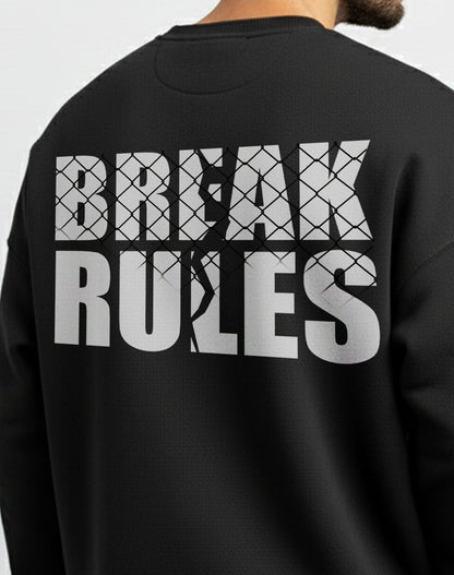 Break Rule Black Sweatshirt