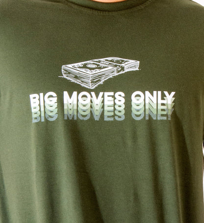 Big Moves Only - Olive